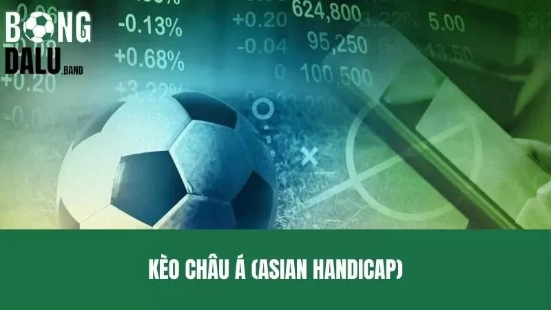 Kèo châu Á